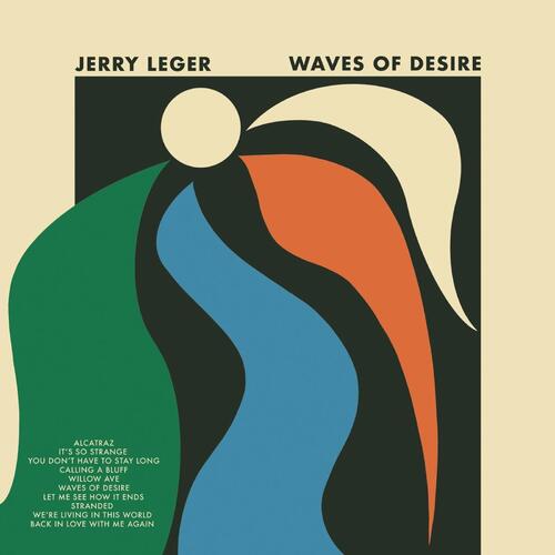 Jerry Leger Waves Of Desire (LP) 