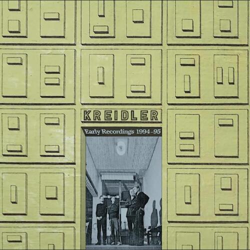 Kreidler Early Recordings 1994-95 (CD) 