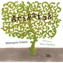 Metropole Orkester Arakatak (2LP)