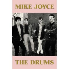 Mike Joyce The Drums (BOK)