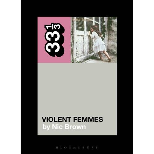 Nic Brown Violent Femmes' Violent Femmes (BOK) 