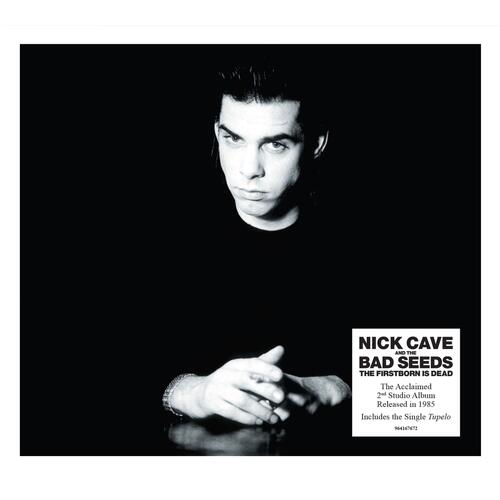 Nick Cave & The Bad Seeds The First Born Is Dead (CD) 