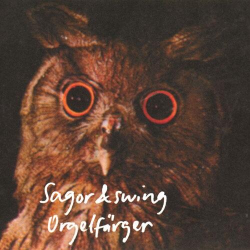 Sagor & Swing Orgelfärger - LTD (LP) 