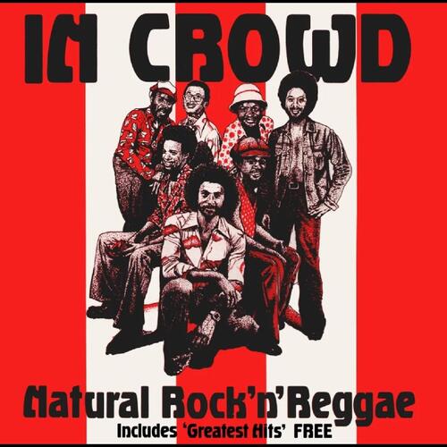 The In Crowd Natural Rock 'N' Reggae (3CD) 