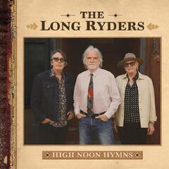 The Long Ryders High Noon Hymns (2LP)