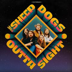 The Sheepdogs Outta Sight - LTD (LP)