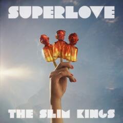 The Slim Kings Superlove - LTD (LP)