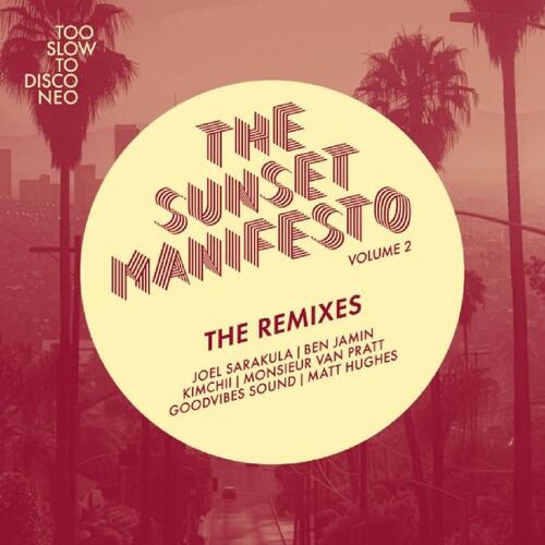 The Sunset Manifesto Volume 2 The Remixes - LTD (7") 