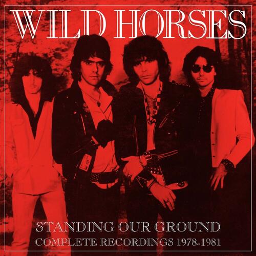 Wild Horses Standing Our Ground: Complete… (6CD) 