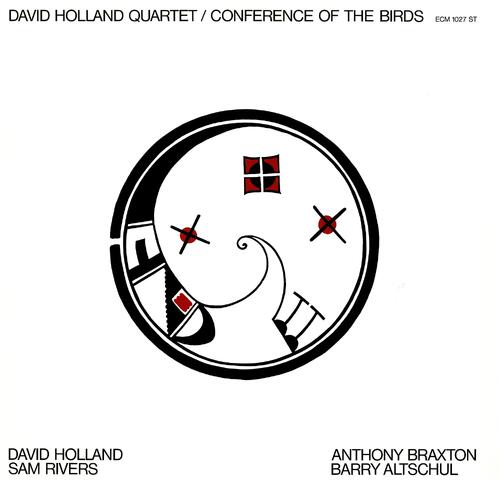 Dave Holland Quartet Conference Of The Birds (LP) 