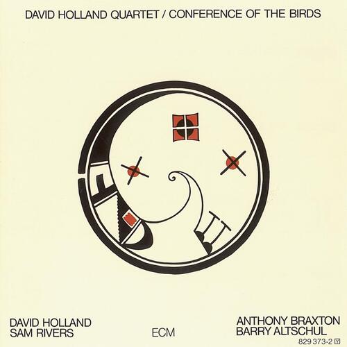 Dave Holland Quartet Conference Of The Birds (LP) 