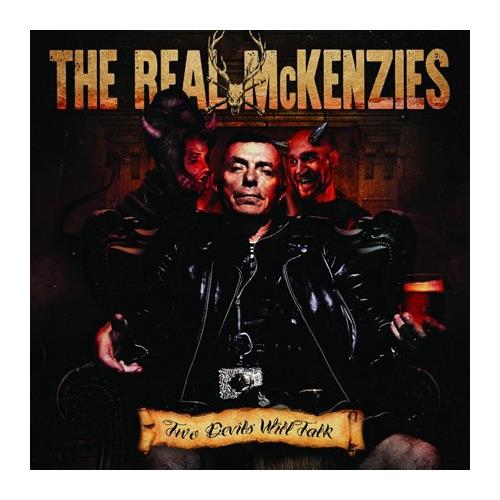 Real McKenzies Two Devils Will Talk (LP)