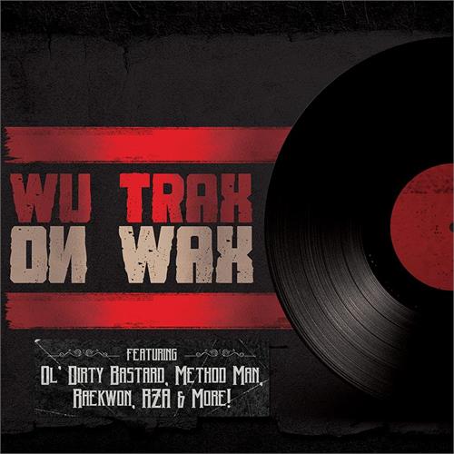 Diverse Artister Wu Trax On Wax (LP)