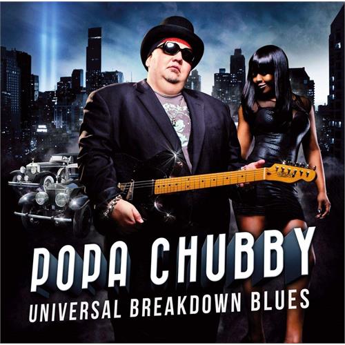 Popa Chubby Universal Breakdown Blues (LP)