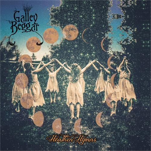 Galley Beggar Heathen Hymns (LP)