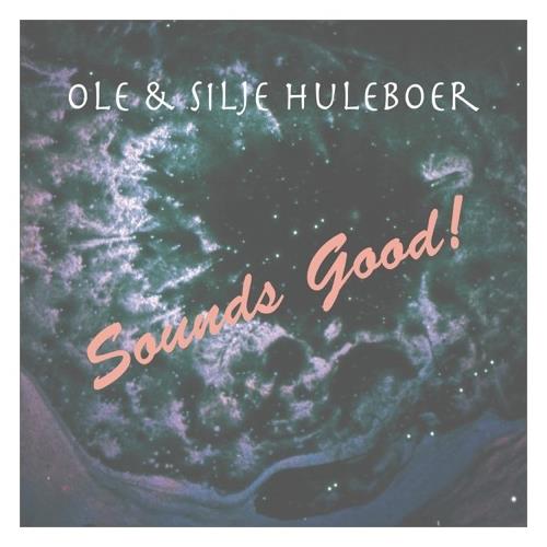 Ole & Silje Huleboer Sounds good (LP)