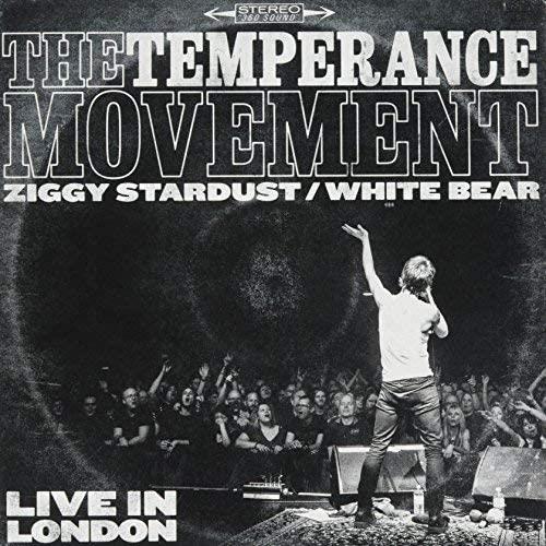 The Temperance Movement Ziggy Stardust / White Bear (7'')