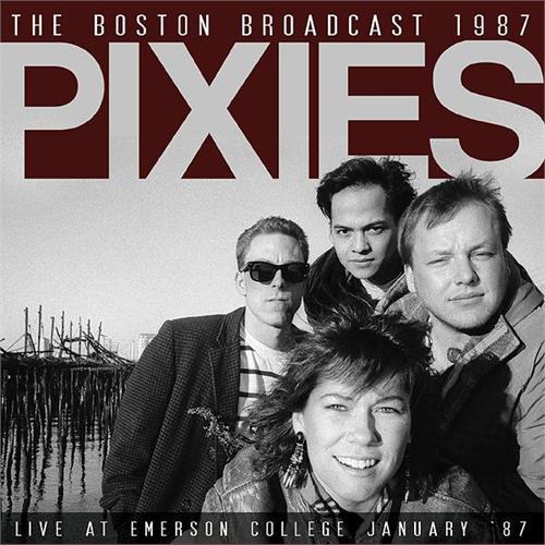 Pixies Boston Broadcast 1987 (LP)