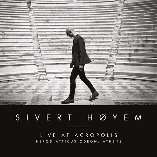 Sivert Høyem Live at Acropolis (Athen) (2LP+DVD)