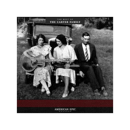 The Carter Family American Epic: The Best Of (LP)