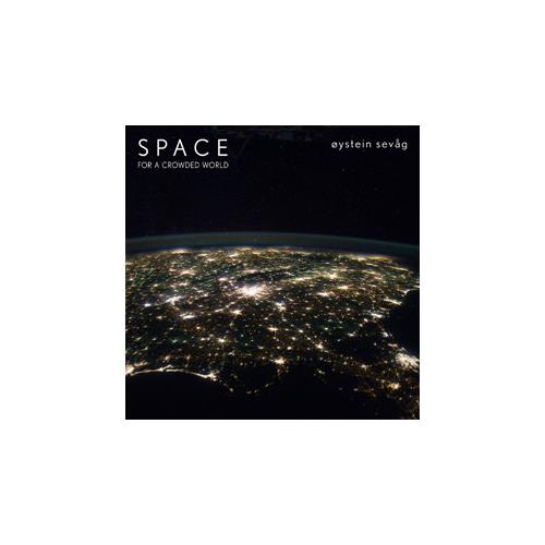 Øystein Sevåg Space For A Crowded World (LP) 