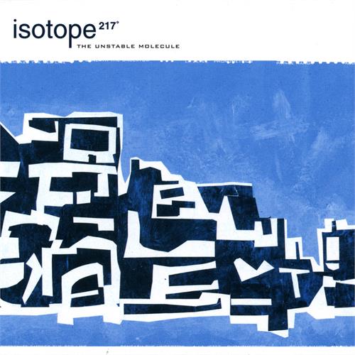 Isotope 217 The Unstable Molecule (LP)