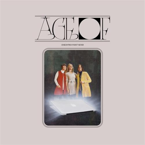 Oneohtrix Point Never Age Of (LP) 