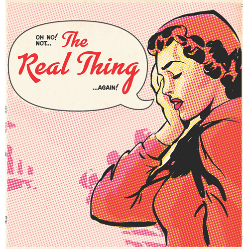 Real Thing Oh No, Not The Real Thing Again (LP) 