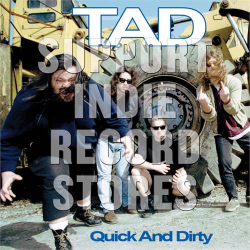 Tad Quick and Dirty (LP)