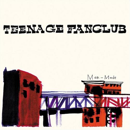 Teenage Fanclub Man-Made (LP + 7'')