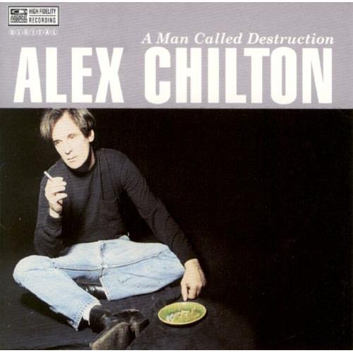 Alex Chilton A Man Called Destruction (2LP)