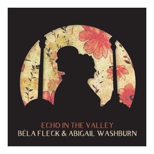 Bela Fleck & Abigail Washburn Echo In The Valley (LP)
