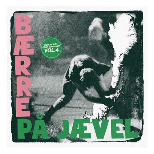 Diverse Artister Bærre på jævel - Nordnorsk pønk 4 (LP)