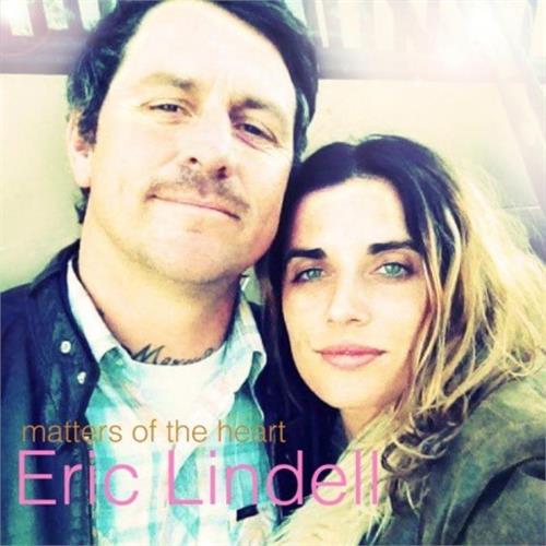 Eric Lindell Matters of the Heart (LP)