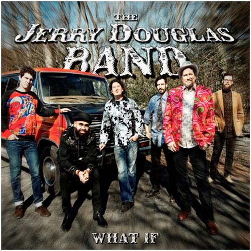 Jerry Douglas Band What If (LP)
