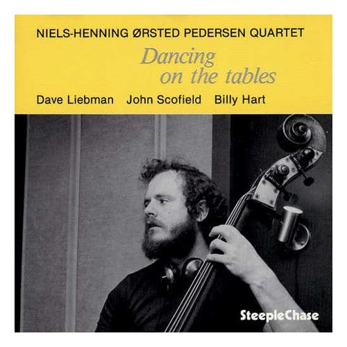Niels Henning Ørsted Pedersen Quartet Dancing On The Tables (LP)
