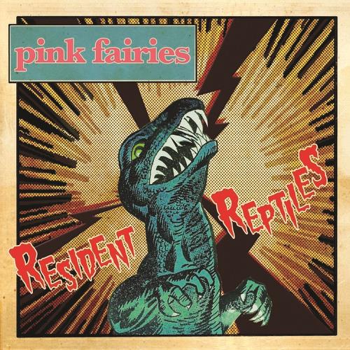 Pink Fairies Resident Reptiles (LP) 