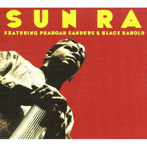 Sun Ra And His Arkestra Sun Ra Featuring Pharaoh Sanders...(LP)