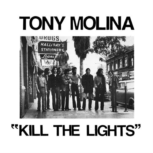 Tony Molina Kill The Lights (LP)