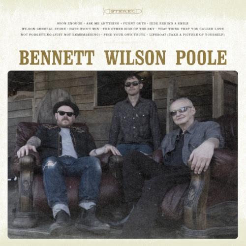 Bennett Wilson Poole Bennett Wilson Poole (LP)