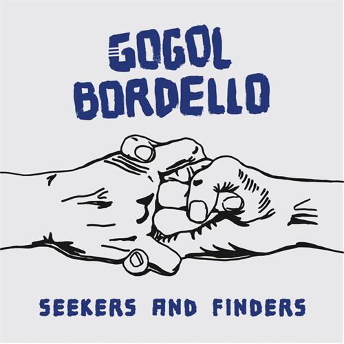 Gogol Bordello Seekers and Finders (LP)
