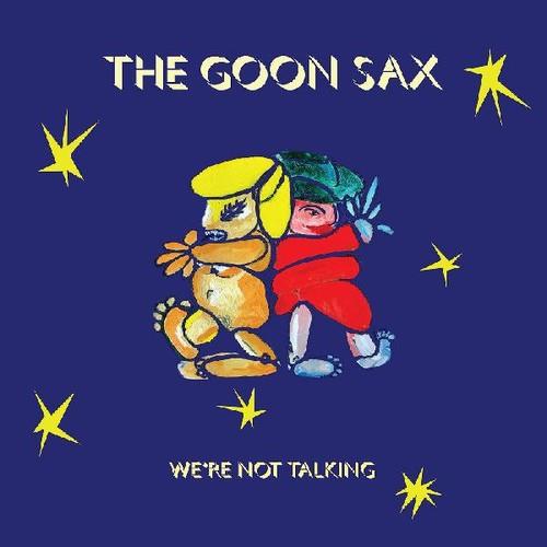 Goon Sax We're Not Talking (LP)