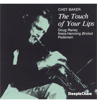Chet Baker Trio The Touch Of Your Lips (LP)