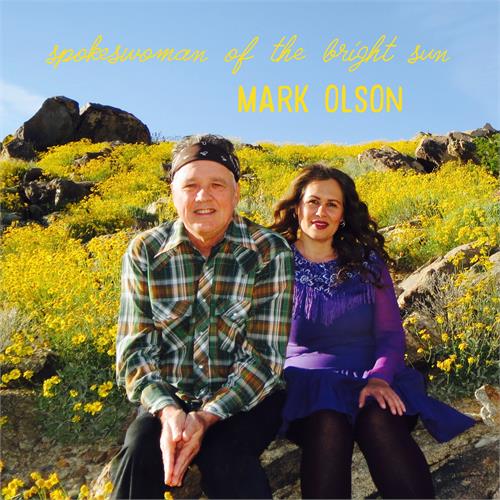 Mark Olson Spokeswoman of the Bright Sun (LP)