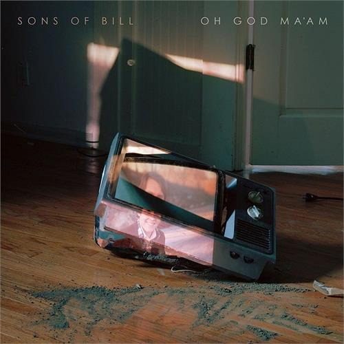 Sons of Bill Oh God Ma'am (LP)