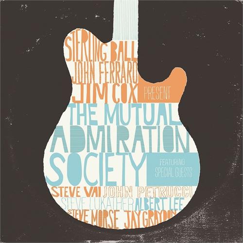 Sterling Ball, John Ferraro & Jim Cox Mutual Admiration Society (LP) 