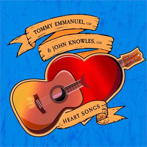 Tommy Emmanuel & John Knowles Heart Songs (LP)