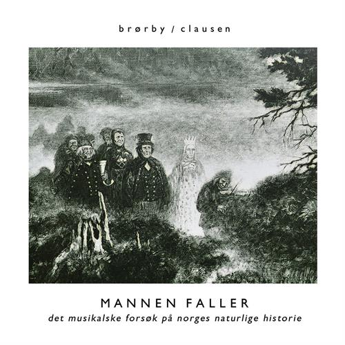 Brørby / Clausen Mannen Faller (CD)