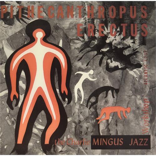 Charles Mingus Pithecanthropus Erectus (LP)