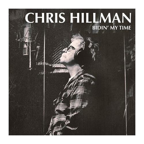 Chris Hillman Bidin' My Time (LP)